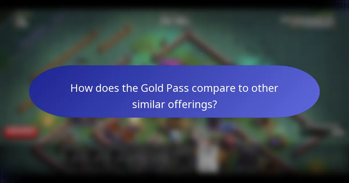 How does the Gold Pass compare to other similar offerings?