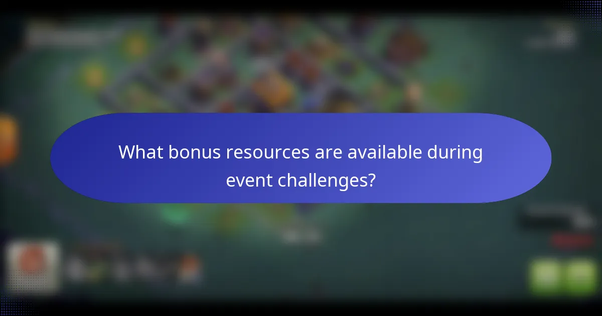 What bonus resources are available during event challenges?