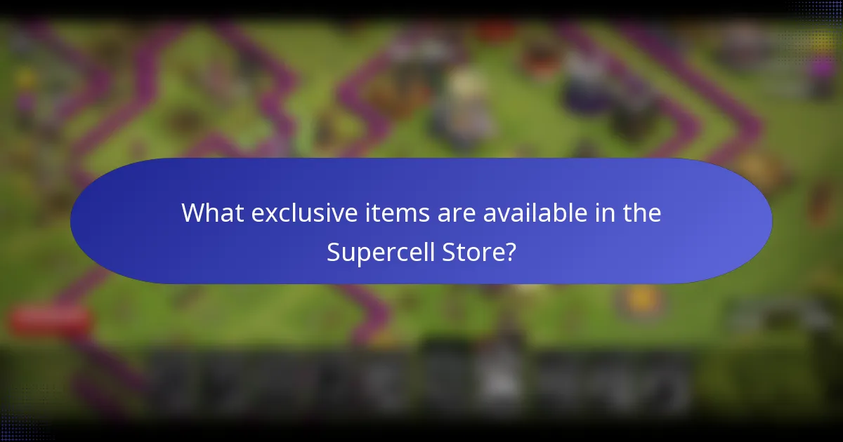 What exclusive items are available in the Supercell Store?