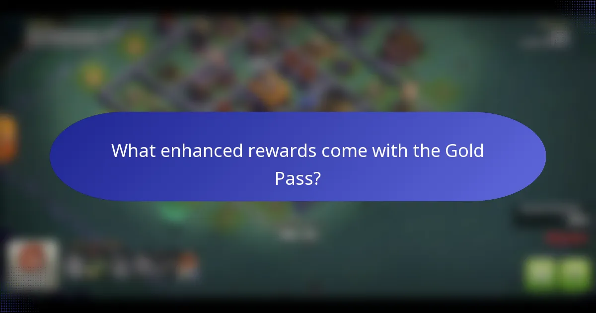 What enhanced rewards come with the Gold Pass?