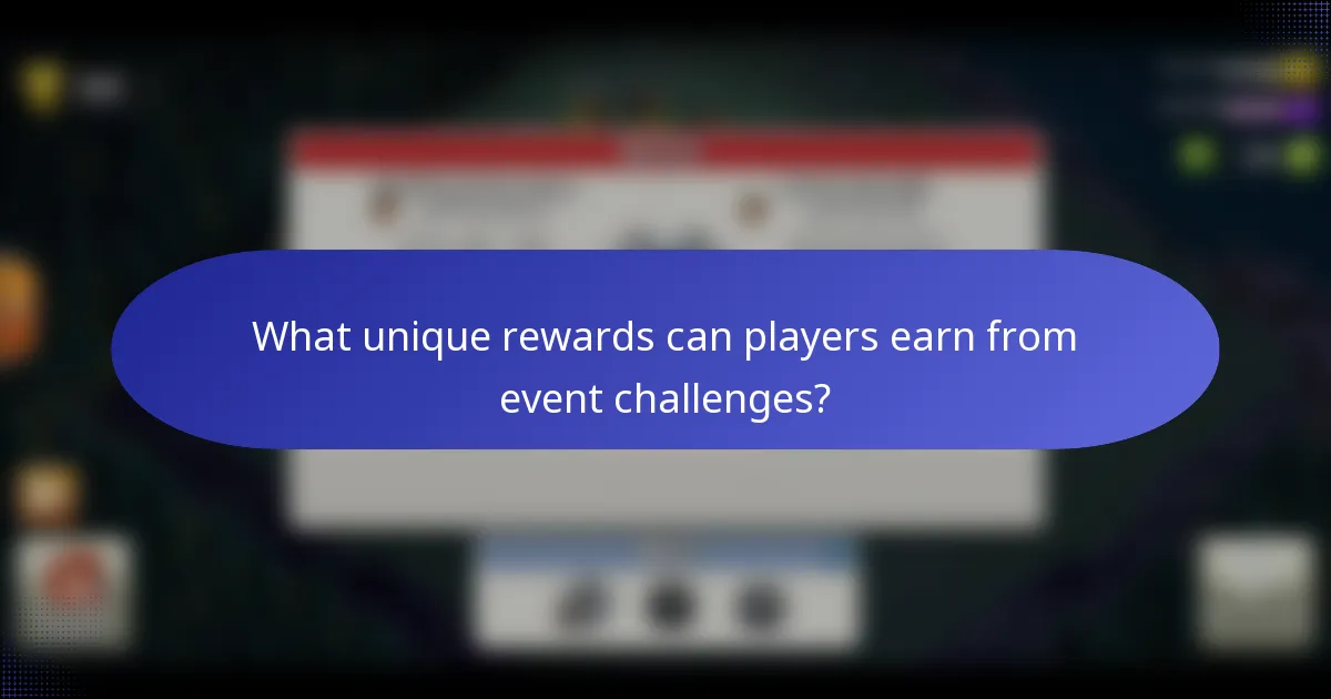 What unique rewards can players earn from event challenges?
