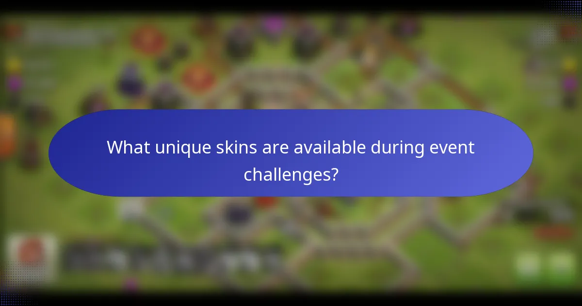 What unique skins are available during event challenges?