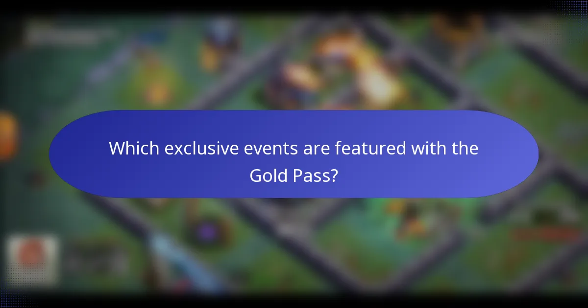 Which exclusive events are featured with the Gold Pass?